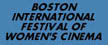 Boston International Festival of Women's Cinema